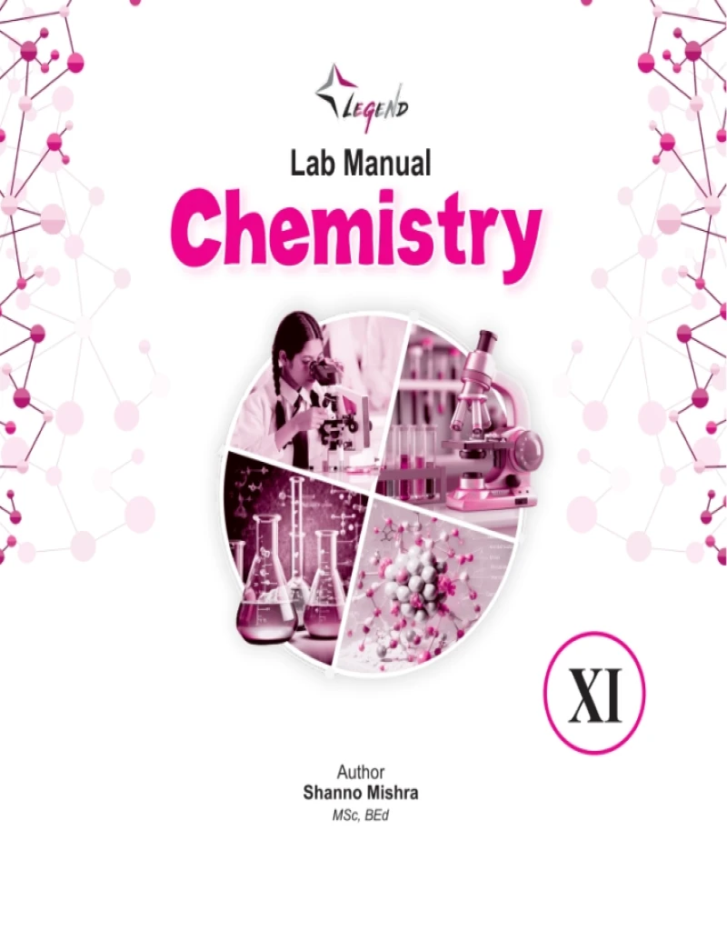 Legend Lab Manual Chemistry XI